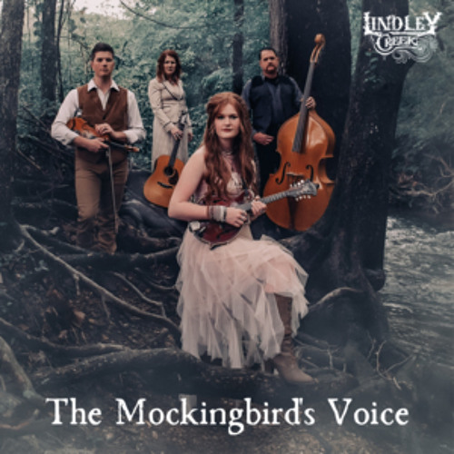 Lindley Creek - "The Mockingbird's Voice"