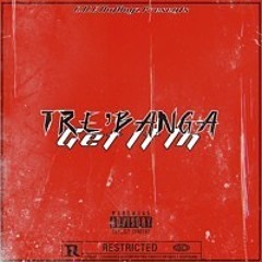 Tre'Banga - Get It In (@slapboyfranco8beats)