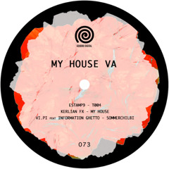 PREMIERE: Kerlian Fx - My House