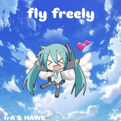 훨훨 [fly freely] w/HAWK