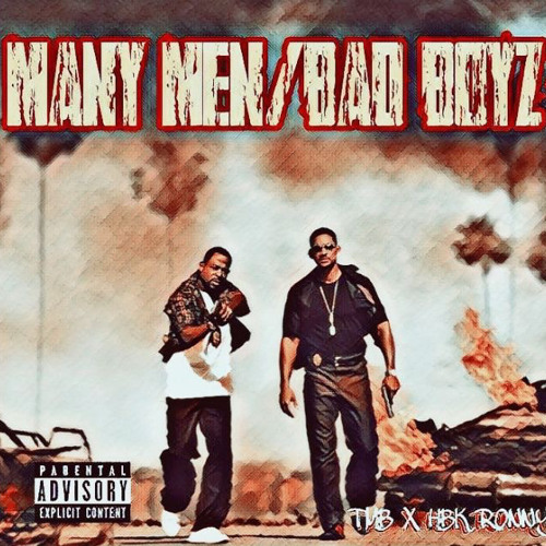 TMB "MANY MEN_BAD BOYZ (Feat. Hbk Ronny) [prod. ADHD]