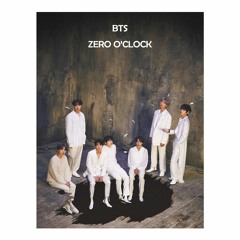 BTS - Zero O'clock Lofi version