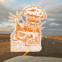 BADLANDS RADIO VOL. 1