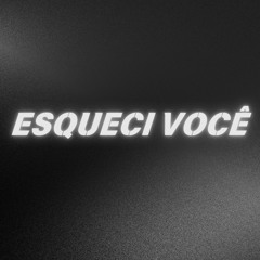ESQUECI DE VOCE