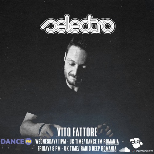 Selectro Podcast #453 w/ Vito Fattore