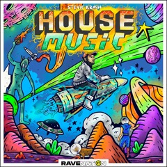 Stevie Krash - House Music [OUT NOW]
