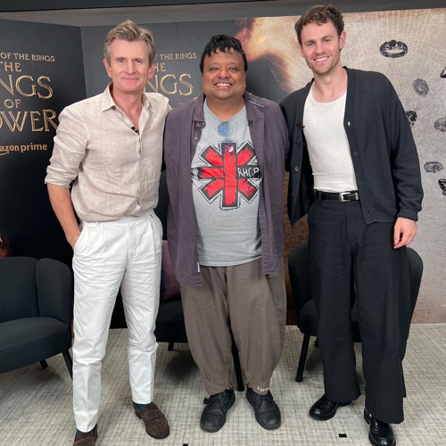 Charles Edwards & Charlie Vickers with Hrishi K - The Lord of the Rings:The Rings of Power 2
