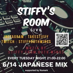 STIFFY’S ROOM 2022/6/14 -JAPANESE REGGAE MIX-