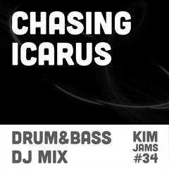 kim jams 34 - chasing icarus (liquid D&B mix)