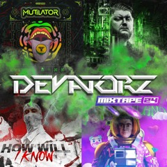DEVATORZ - MIXTAPE 24 - RAW