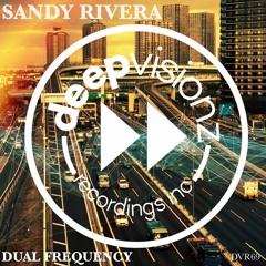 Sandy Rivera "Dual Frequency"