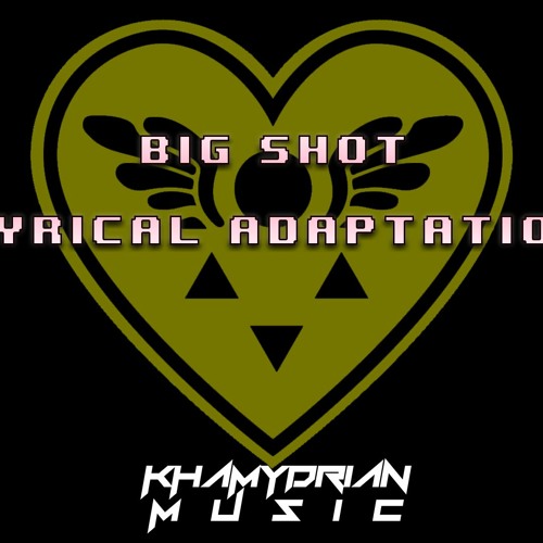 Big Shot (From Deltarune) - song and lyrics by Man on the