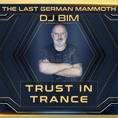 DJ Bim - Trust In Trance