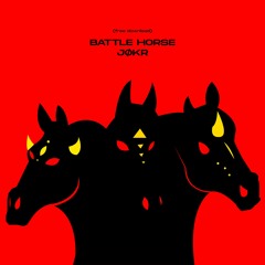 JØKR - Battle Horse (Original Mix) FREE DOWNLOAD