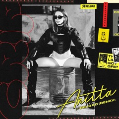 Anitta - Grip (Reload remix)