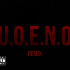 U.O.E.N.O (Freestyle)