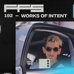 FFS192: Works Of Intent