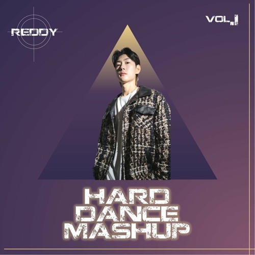 REDDY Hard Dance Mashup Pack Vol.1