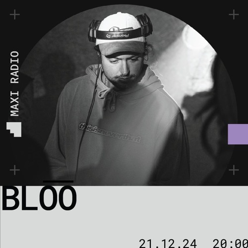 Blo͞o / 21-12-2024