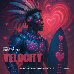 Velocity - Afro-Fusion Ballad Vol.2