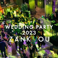 Wedding Party Zankyou 2023 By Suono Productions 🫶🙌💃🕺💥🎧💍