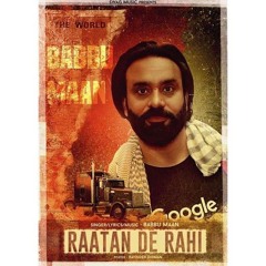 Raatan De Rahi - Babbu Maan