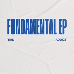 Tian - Addict