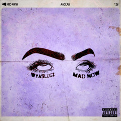 Mad Now (Prod. Lif34LRT)