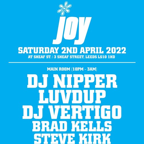 Brad Kells, JOY @ Sheaf Street. Leeds. 02-04-22