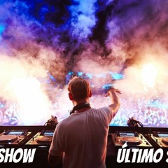 AVICII - LAST SHOW - ÚLTIMO SHOW