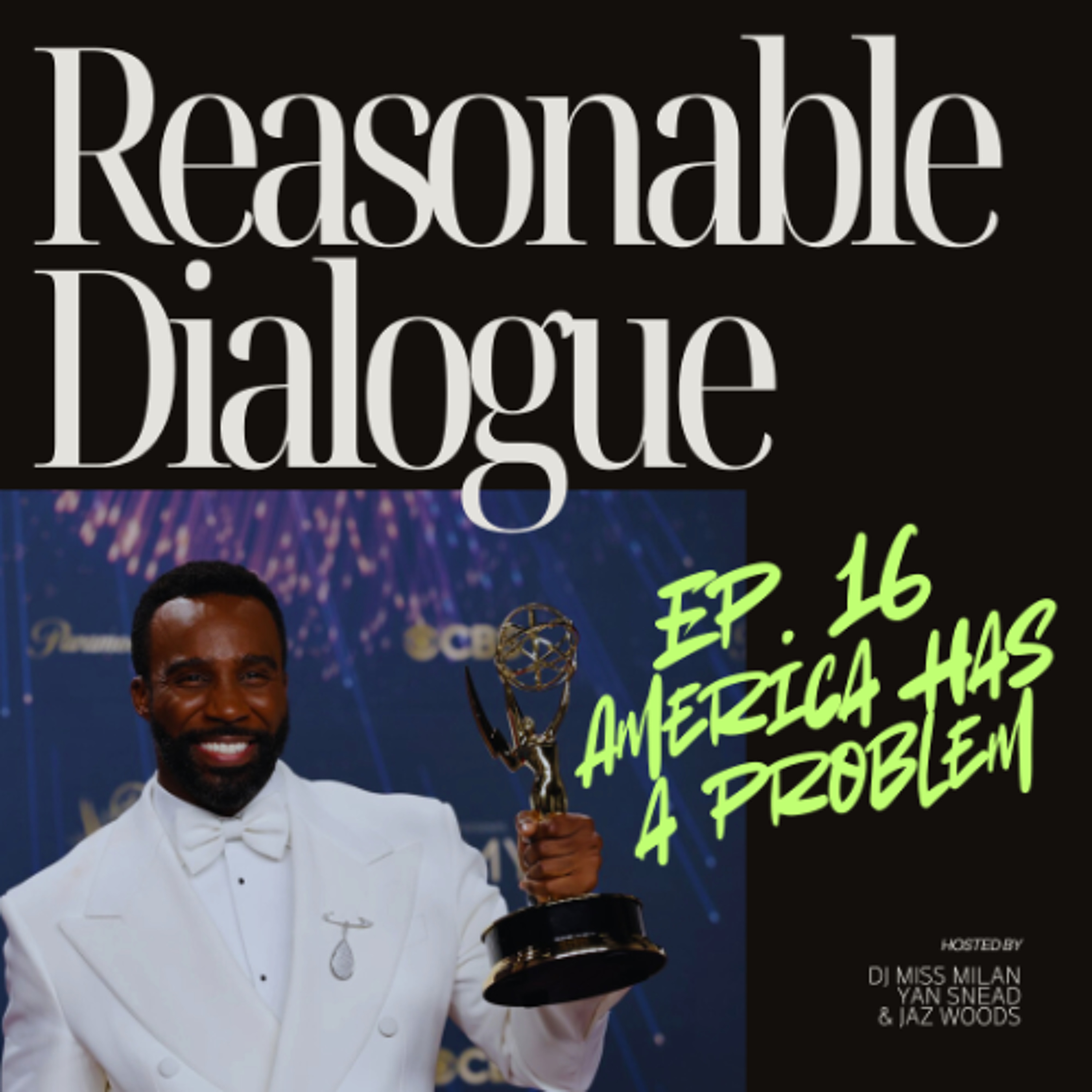 Episode 16 | America Has A Problem episode artwork