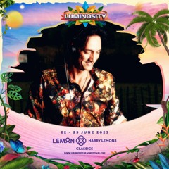 Harry Lemon8 (Classics) LIVE @ Luminosity Beach Festival 2023