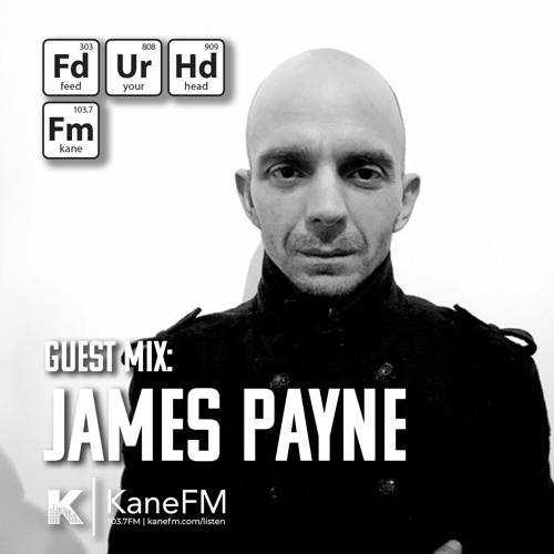 Feed Your Head Guest Mix: James Payne