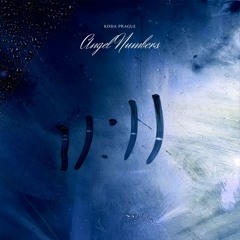 Koda Prague - Angel Numbers