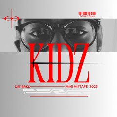 KIDZ - Mixtape