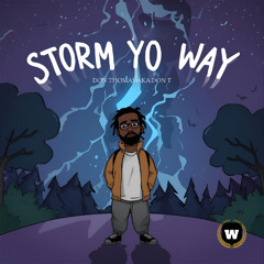 Storm Yo Way