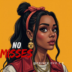 No Misses