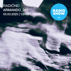 Armando 360 - RadiÖND (Mars 2025)