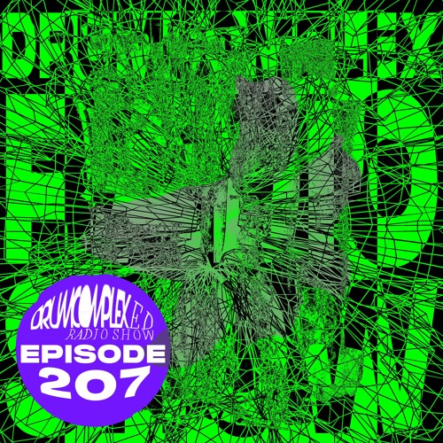 Drumcomplexed Radio Show 207 | Drumcomplex