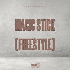 MAGIC STICK (FREESTYLE)