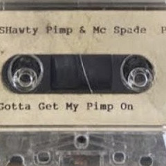 Shawty Pimp & Mc Spade - Sweatin a Bitch