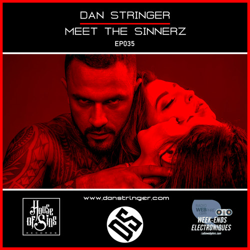 Meet The Sinnerz EP035 on Radio WebPhre's Electronic Week-Ends