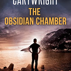 ACCESS EBOOK 💗 The Obsidian Chamber (Sam Reilly Book 20) by  Christopher Cartwright