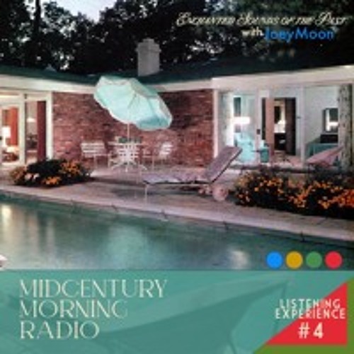 Mid-Century Morning // MUSIC EPISODE #4 // Backyard Lounge Atmosphere