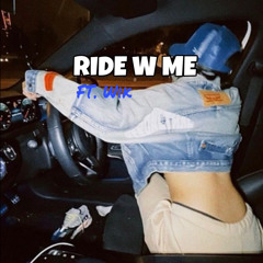 Ride w me (Kozyy&Wik)