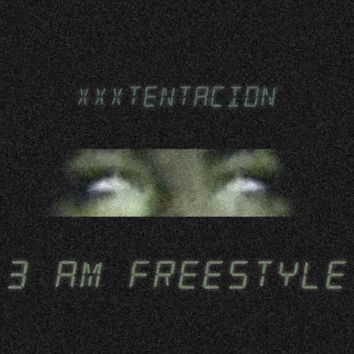 (SIR RISKYY REMASTER) XXXTENTACION - 3AM FREESTYLE