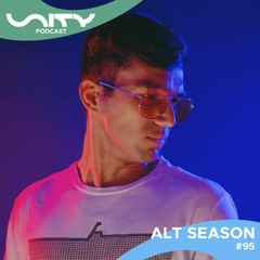 Alt Season - Unity Podcast #95