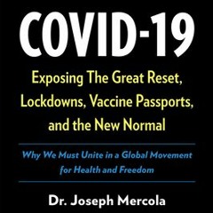 Download PDF/Epub The Truth about Covid-19: Exposing the Great Reset Lockdowns Vaccine Passports and