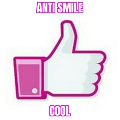 Anti Smile - Cool [FREE DL]