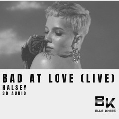 Halsey - Bad At Love | 3D Audio